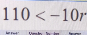 110
Answer Ouestion Number Answer