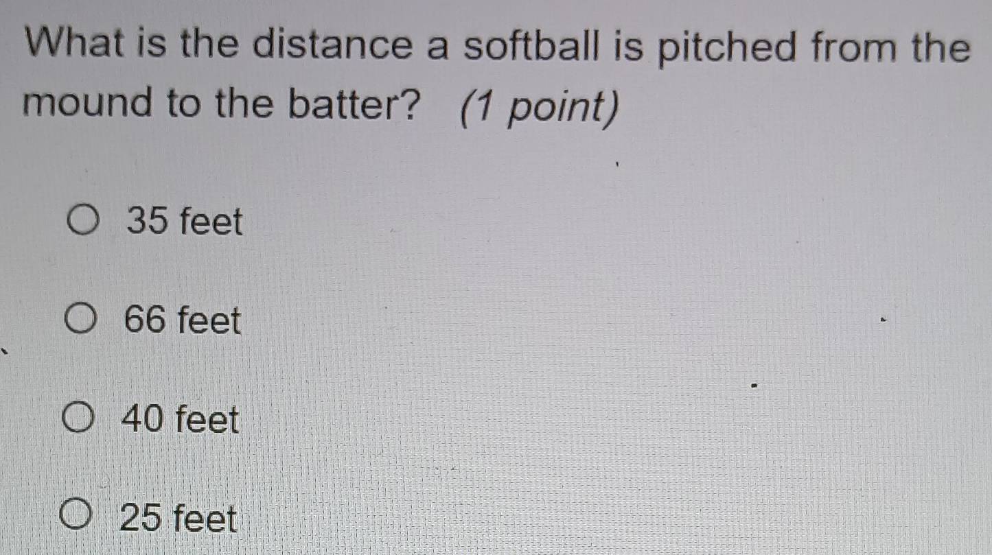 Solved: What is the distance a softball is pitched from the mound to ...