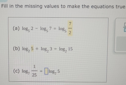 Fill in the missing values to make the equations true
 [/[] 