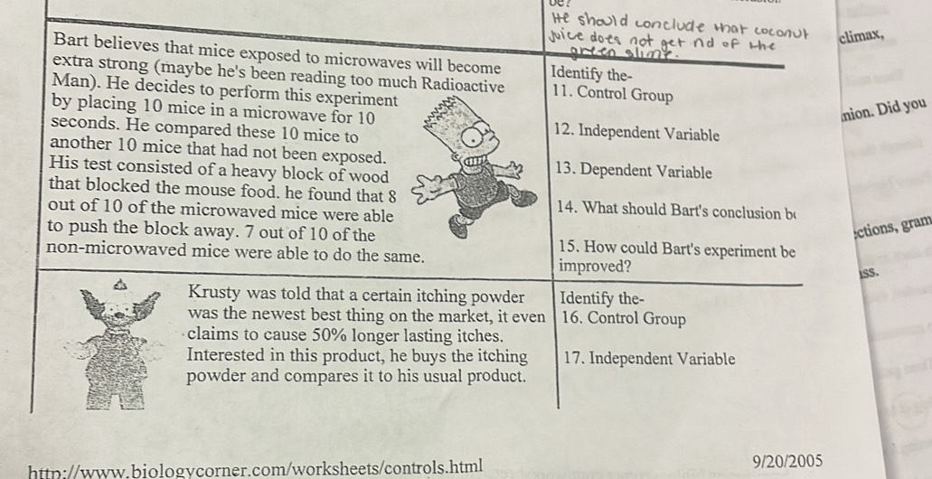 be ? 
id you 
s, gram 
http://www.biologycorner.com/worksheets/controls.html 9/20/2005