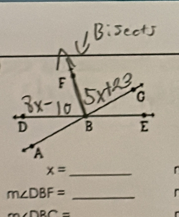 x=
m∠ DBF= _ 
r
m∠ ∩ RC=