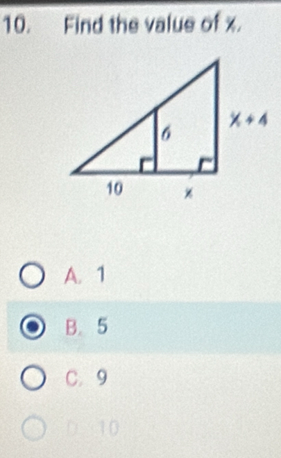 Find the value of x.
A. 1
B. 5
C. 9