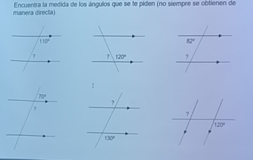 Encuentra la medida de los ángulos que se te piden (no siempre se obtienen de
manera directa).