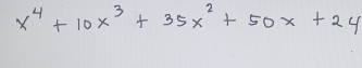 x^4+10x^3+35x^2+50x+24