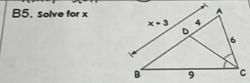 B5. solve for x