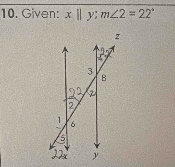 Given: x||y; m∠ 2=22°