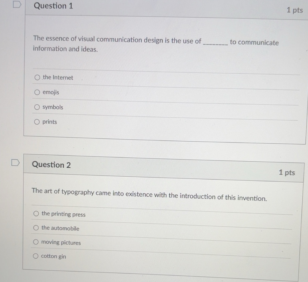 Solved: The essence of visual communication design is the use of _to ...