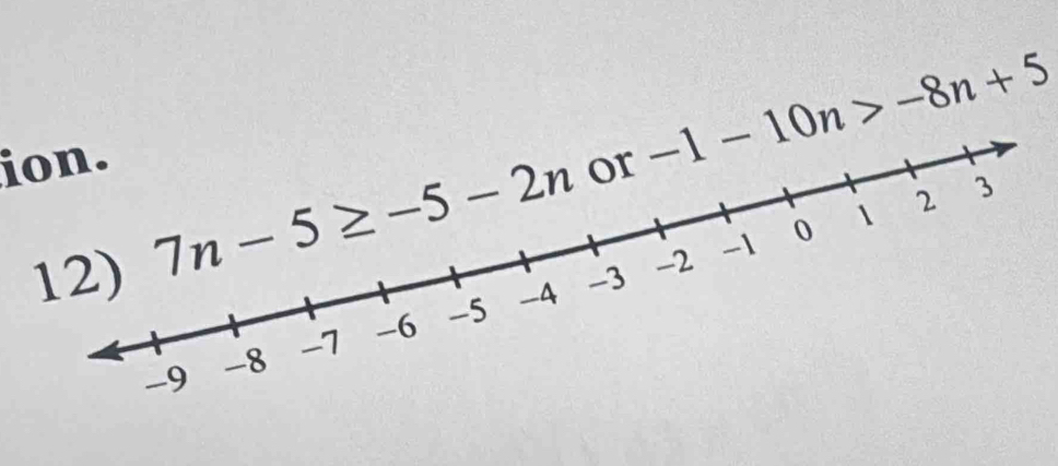 ion.
-1-10n>-8n+5