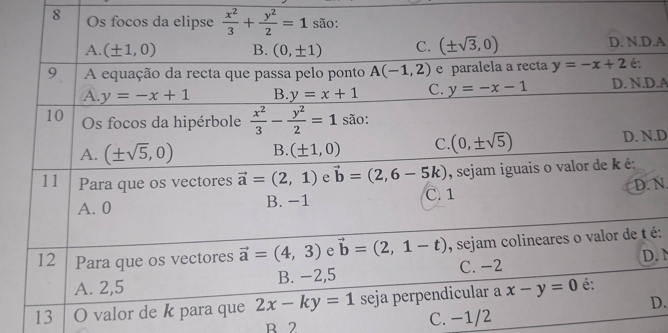 8
.A
.A
.D
N.
é:
.
13
D.
B 2 C. −1/2