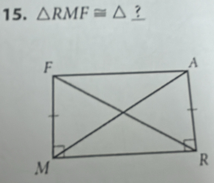 △ RMF≌ △ ?