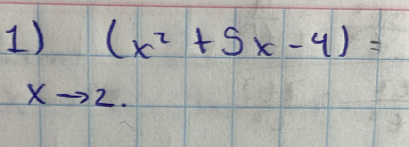 )_xto 2(x^2+5x-4)=