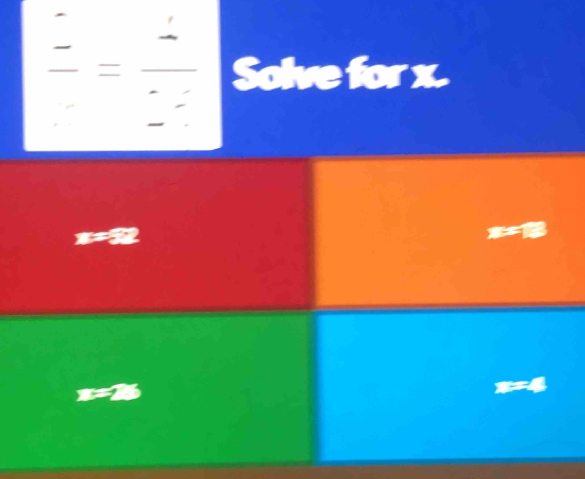 frac _ □ =frac _ _  Solve for x.