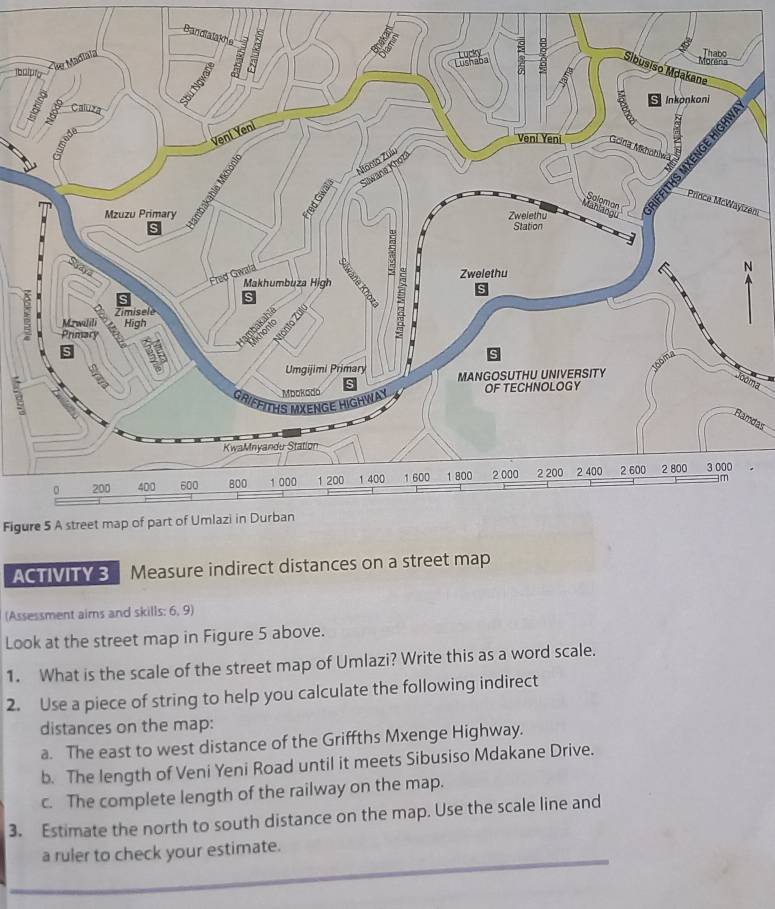 Solved: Ba Ibol zen N oma a a Figure 5 A street map of part of Umlazi ...