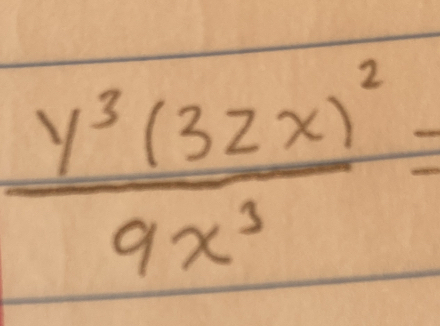 frac y^3(32x)^29x^3=