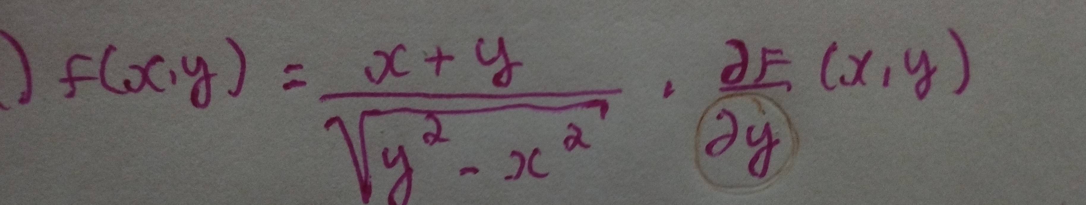 f(x,y)= (x+y)/sqrt(y^2-x^2) ·  2E/(2y) (x,y)