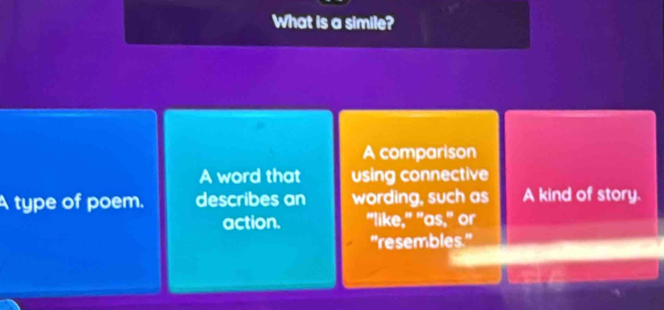 Solved: What is a simile? A comparison A word that using connective A ...