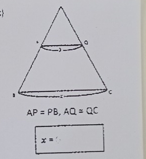 AP=PB, AQ=QC
x=