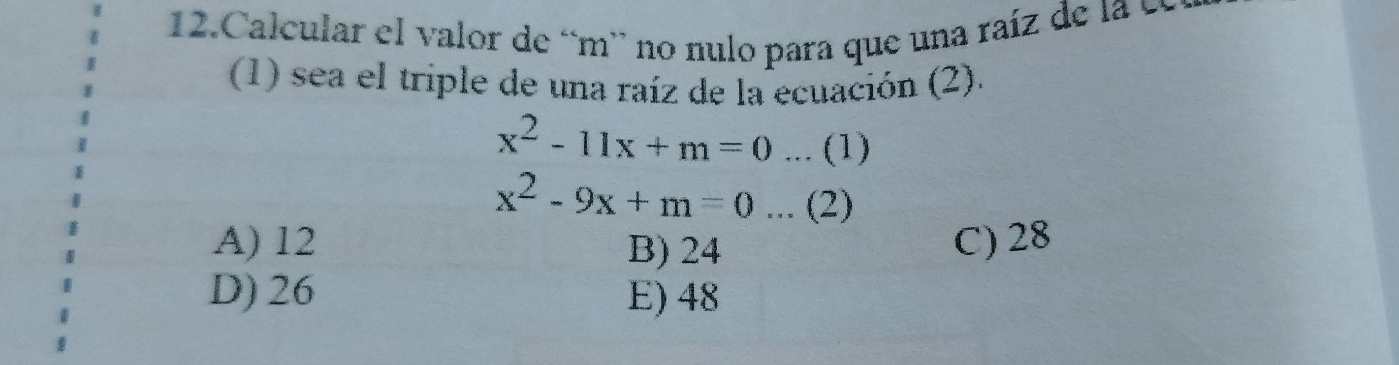 Resuelto:Calcular el valor de “ m ' no nulo para que una raíz de la (1 ...