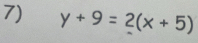 y+9=2(x+5)