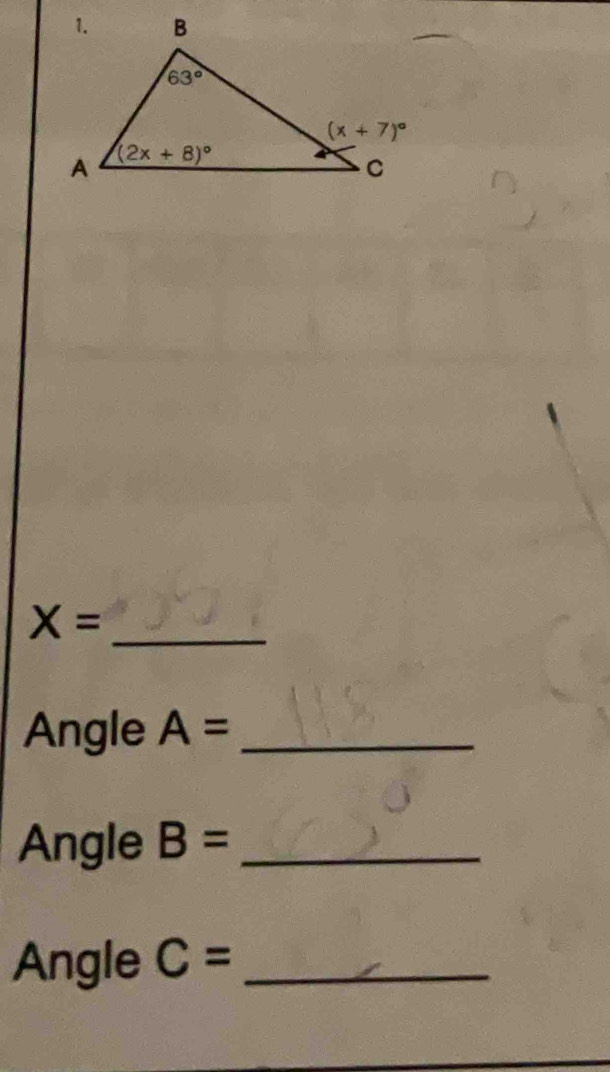 X=
_
Angle A= _
Angle B= _
Angle C= _