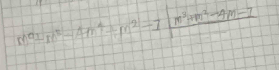 m^0± m^5-4m^4+m^2-1|frac m^3+m^2-4m-1