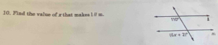 Find the value of x that makes l // m.