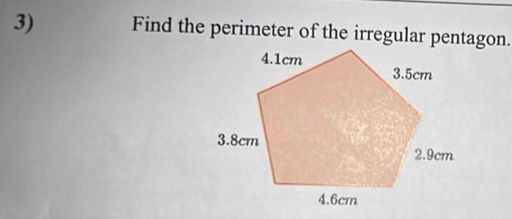 Find the perimeter of the irregular pentagon.