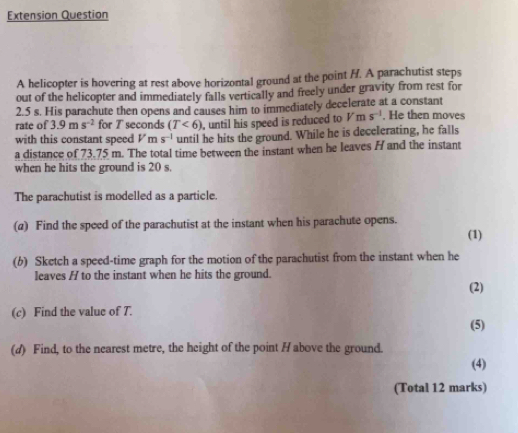 Solved: Extension Question A helicopter is hovering at rest above ...