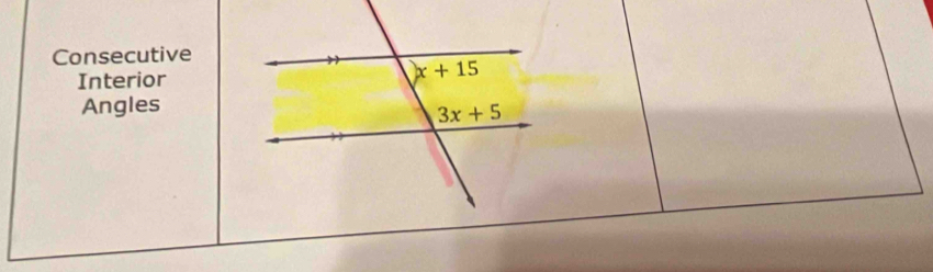 Consecutive
Interior
Angles