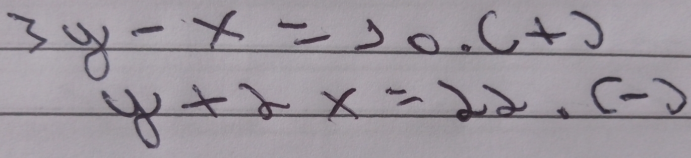 3y-x=10.(+)
y+2x=22.(-)