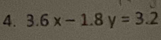 3.6x-1.8y=3.2