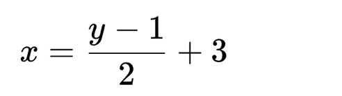 x= (y-1)/2 +3