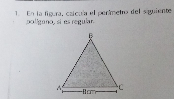 En la figura, calcula el perímetro del siguiente 
polígono, si es regular.