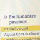 Em fumantes
passivos
Irritação nasal
Alguns tipos de câncer
Elemar reralratóri