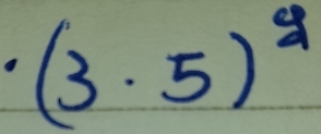 (3· 5)^4