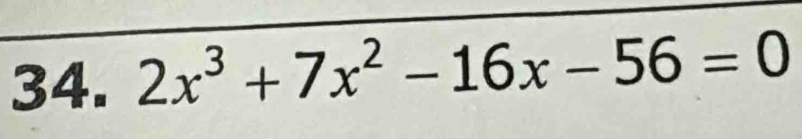 2x^3+7x^2-16x-56=0