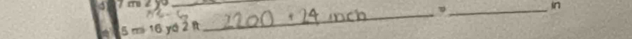 7 m 2 3_ 
_。 
in
5m16yd2ft
_
