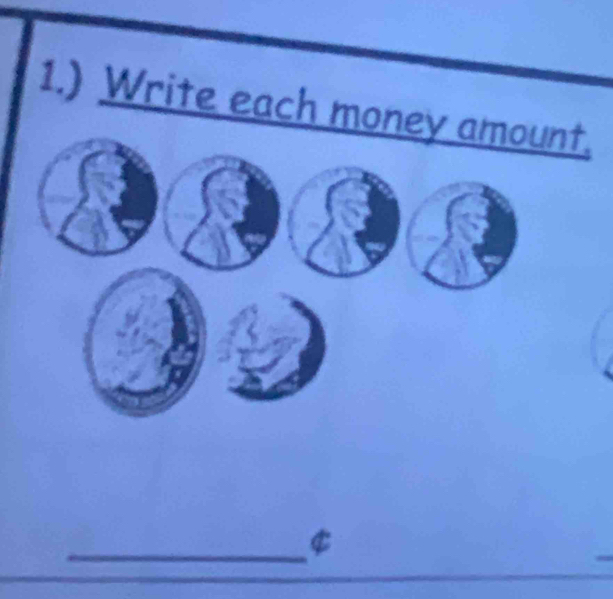 1.) Write each m. 
_$