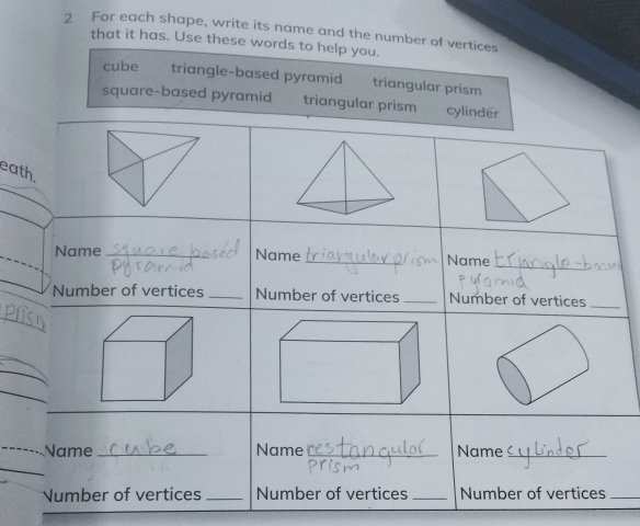 For each shape, write its n 
eat 
_