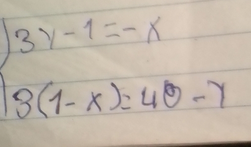 beginarrayr 3y-1=-x 8(1-x)=40-7endarray