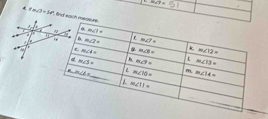 m∠ 9=
4 1 m∠ 3=54° , find each measure.