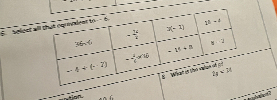 Select al
ration. 6
equivalent?