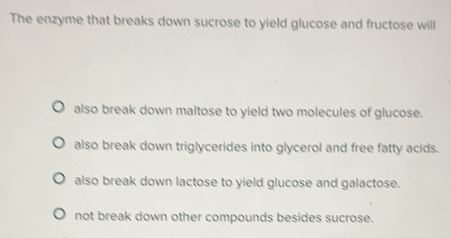 Photo inspiration: Solved The Enzyme That Breaks Down Sucrose To Yield Glucose Photo Inspiration