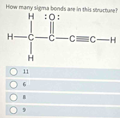 How n n
H-Cbeginarrayr H-^Cendarray  H^+
11
6
8
9