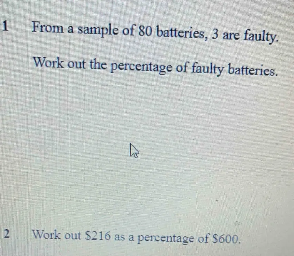 Solved: From a sample of 80 batteries, 3 are faulty. Work out the ...