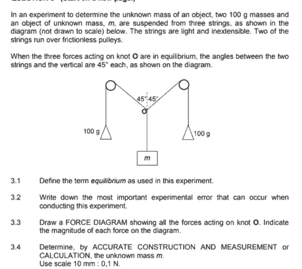 Solved: In an experiment to determine the unknown mass of an object ...