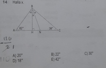 Halla x.
A) 20° B) 22° C) 30°
D) 18° E) 42°