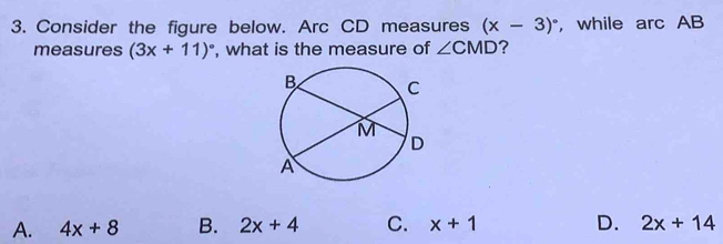 Solved: Consider the figure below. Arc CD measures (x-3)^circ ， while ...