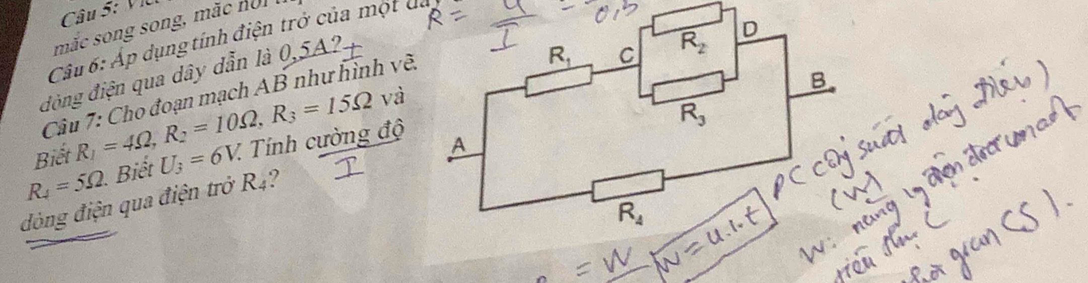 Vị
mắc song song, mãc  n  n 
Câu 6: Áp dụng tính điện trở của một  đa
đòng điện qua dây dẫn là 0,5A?
Câu 7: Cho đoạn mạch AB như hình vẽ,
Biết R_1=4Omega ,R_2=10Omega ,R_3=15Omega
và
R_4=5Omega. Biết U_3=6V. * Tính cường độ
đòng điện qua điện trở R_4 ?
