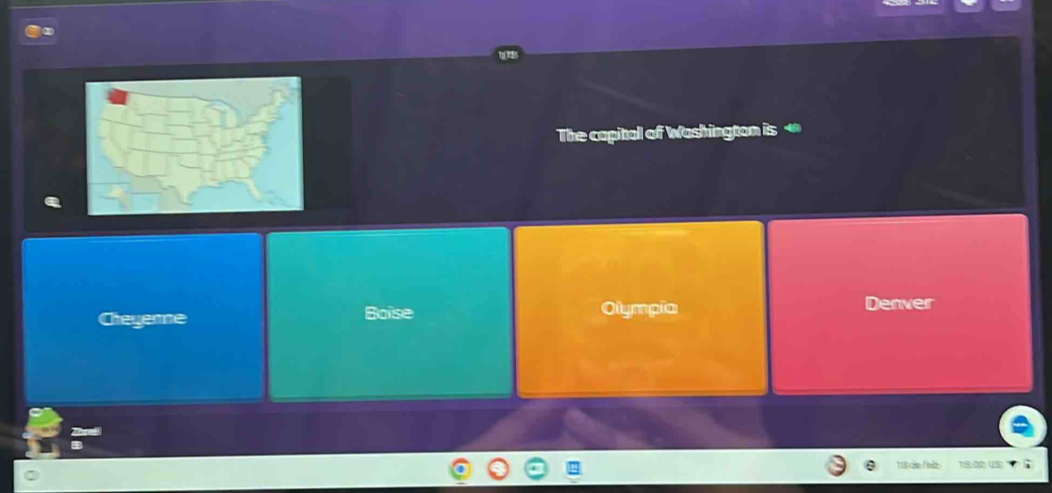 The capital of Washington is
Cheyenne Boise Olympia
Denver
Têpde fels